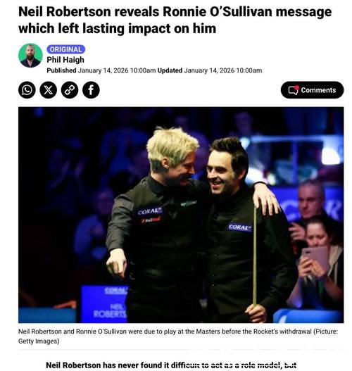 尼尔·罗伯逊谈奥沙利文：输掉决赛也要学会尊重对手，这才是真正的体育精神